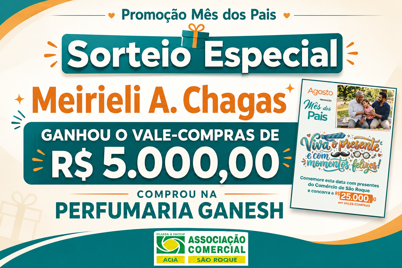 Sorteio Especial da promoção Mês dos Pais